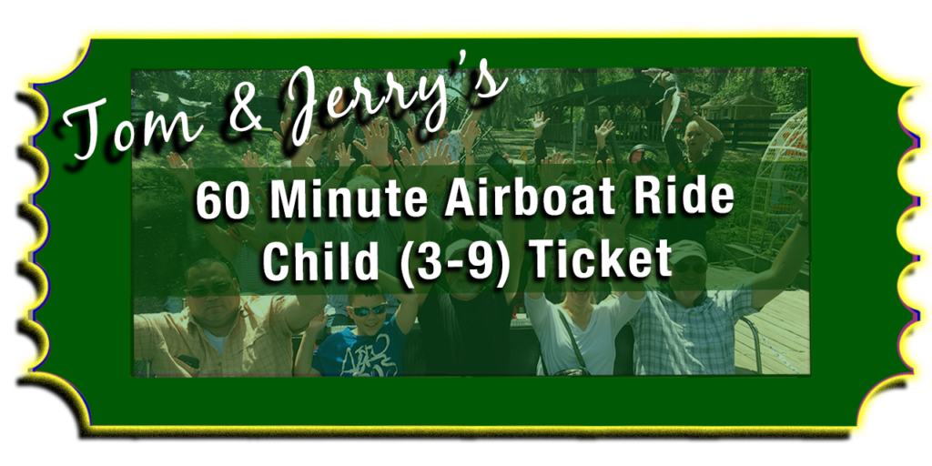 airboat rides ticket child tjs